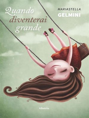 cover image of Quando diventerai grande